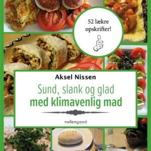 Sund, slank og glad med klimavenlig mad