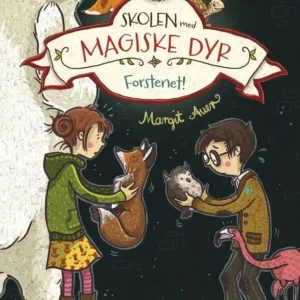 Skolen med magiske dyr 9: Forstenet