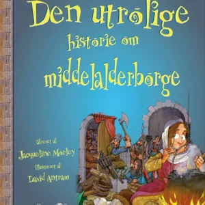 Den utrolige historie om middelalderborge