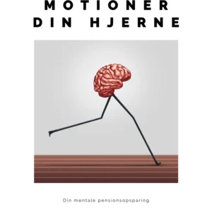 Motioner din hjerne