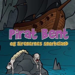 Pirat Bent og Sirenernes Snorkeland