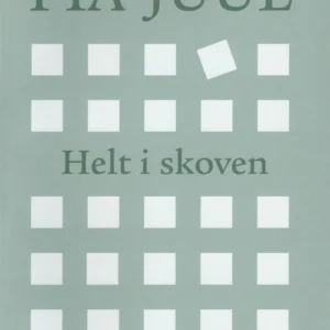 Helt i skoven