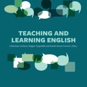Teaching and learning English