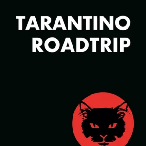 Tarantino Roadtrip