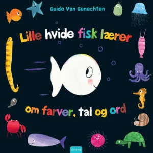 Den lille hvide fisk lærer om farver, tal og ord