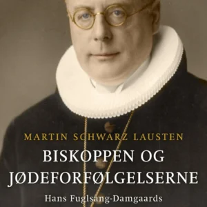 Biskoppen og jødeforfølgelserne