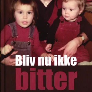 Bliv nu ikke bitter fru Larsen