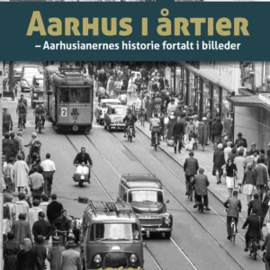 Aarhus i årtier - 60'erne