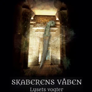 Lysets vogter - Skaberens Våben 3