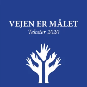 Vejen er målet