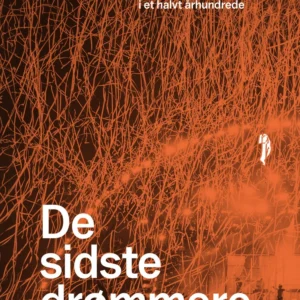 De sidste drømmere