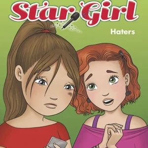Star Girl 9: Haters