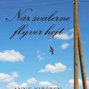 Når svalerne flyver højt