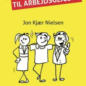 100 Tips til arbejdsglæden