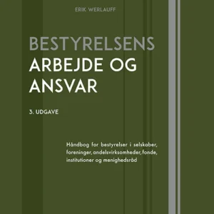 Bestyrelsens arbejde og ansvar