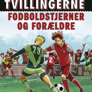 Fodboldtvillingerne 7: Fodboldstjerner og forældre