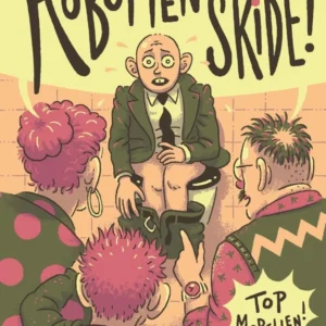 Robotten kan skide