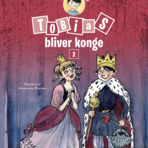 Tobias bliver konge