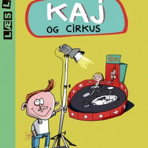 Kaj og cirkus