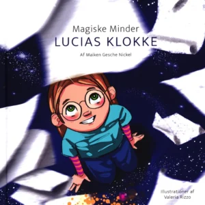 Magiske Minder - Lucias Klokke