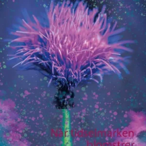 Når tidselmarken blomstrer