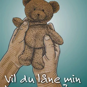 Vil du låne min bamse, mor?