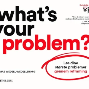 What's Your Problem?