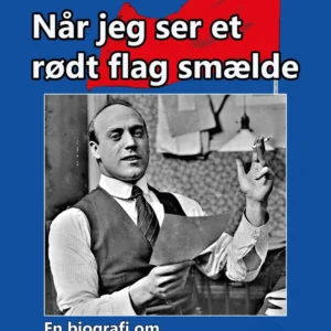 Når jeg ser et rødt flag smælde