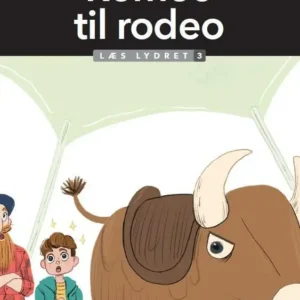 Romeo til rodeo, Læs lydret 3