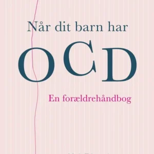Når dit barn har OCD