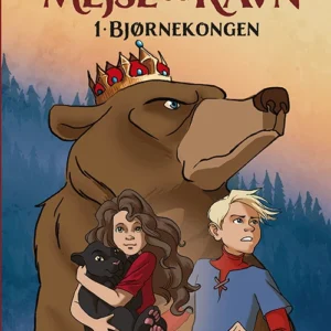 Mejse og Ravn 1: Bjørnekongen