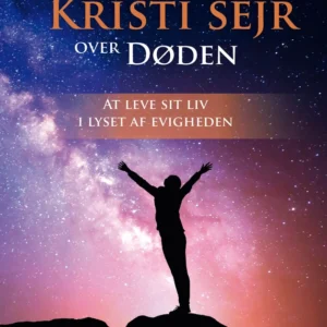 At have del i Kristi sejr over døden