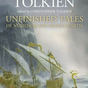 Unfinished Tales - Illustrated Edition