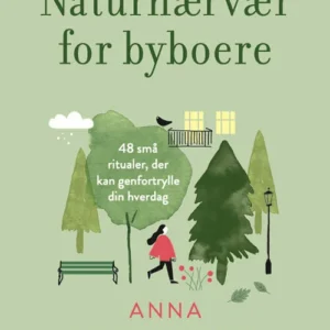 Naturnærvær for byboer