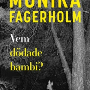 Vem dödade bambi