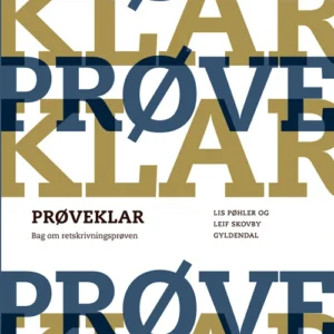 Prøveklar. Bag om retskrivningsprøven
