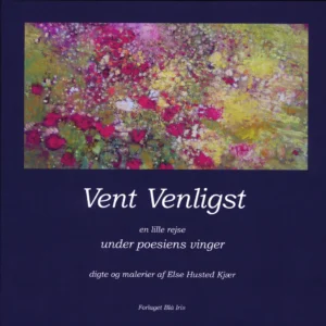Vent Venligst en lille rejse under poesiens vinger