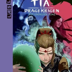 Tia og dragekrigen 3. Det endelige slag