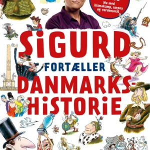 Sigurd fortæller danmarkshistorie