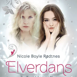 Elverdans 7: Trolddomsoffer