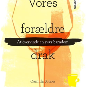 Vores forældre drak
