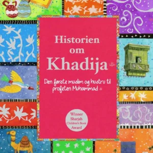 Historien om Khadija.