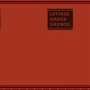 Latinsk-Dansk Ordbog