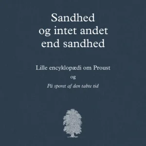 Sandhed og intet andet end sandhed