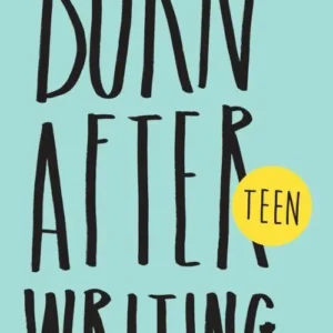 Burn After Writing: Teen