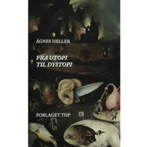 Fra Utopi til Dystopi