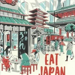 Lonely Planet Eat Japan