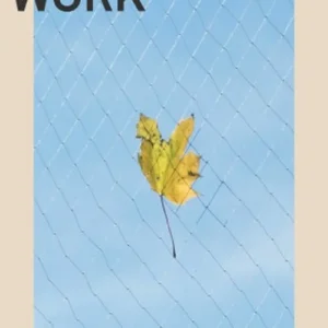 A Life's Work