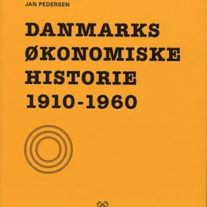Danmarks økonomiske historie 1910-1960