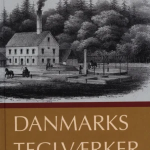 Danmarks Teglværker Fredensborg og Hørsholm kommuner